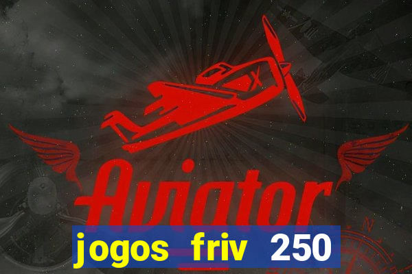 jogos friv 250 jogos para jogar